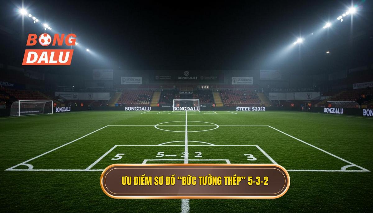 2. Ưu Điểm Nổi Bật Của Sơ Đồ “Bức Tường Thép” 5-3-2