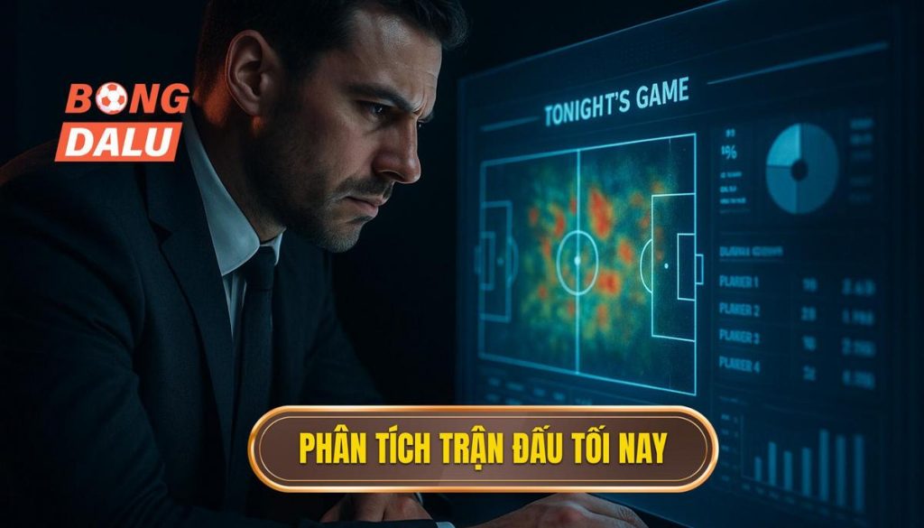 thumb - phân tích trận đấu tối nay