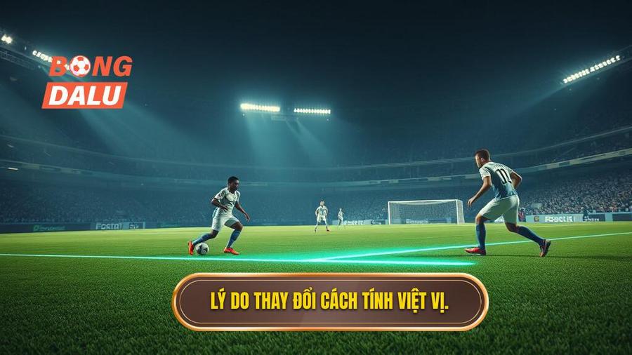 1. Lý do thay đổi cách tính việt vị.